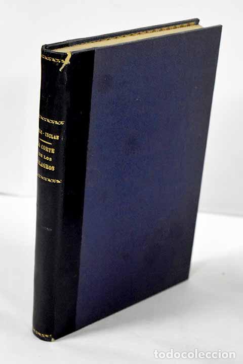 Libros: La corte de los milagros.- Valle-Incl&aacute;n, Ram&oacute;n del