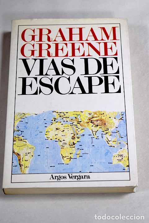 books: V&iacute;as de escape: Greene, Graham.- Greene, Graham