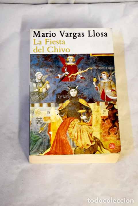 Libros: La fiesta del chivo: Vargas Llosa, Mario.- Vargas Llosa, Mario