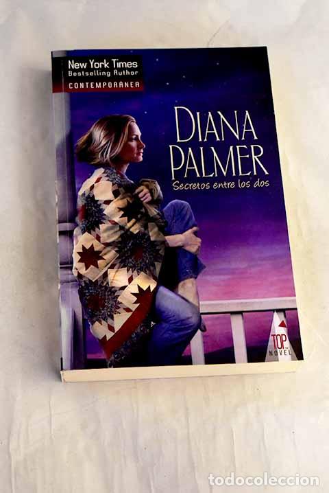 books: Secretos entre los dos.- Palmer, Diana