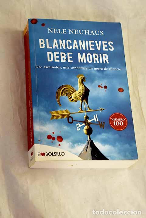 books: Blancanieves debe morir.- Neuhaus, Nele