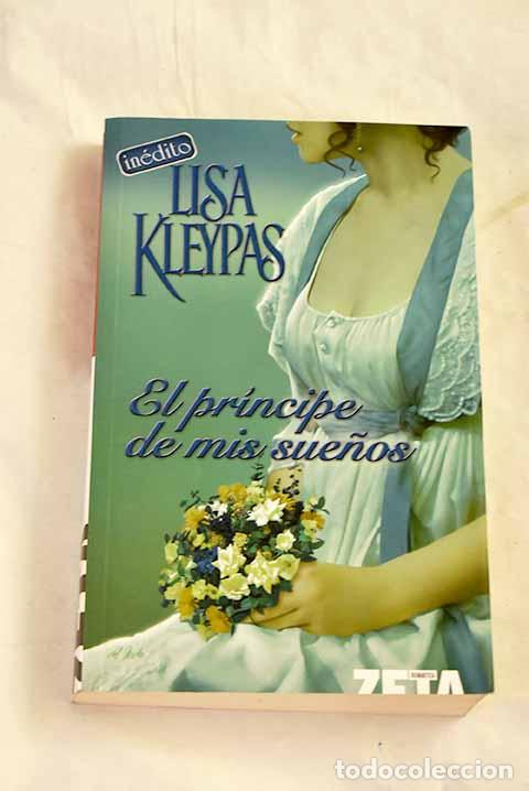 books: El pr&iacute;ncipe de mis sue&ntilde;os.- Kleypas, Lisa