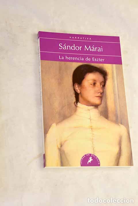 books: La herencia de Eszter.- M&aacute;rai, S&aacute;ndor