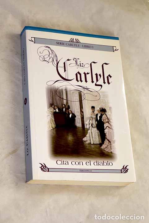 books: Cita con el diablo: Carlyle, Liz.- Carlyle, Liz
