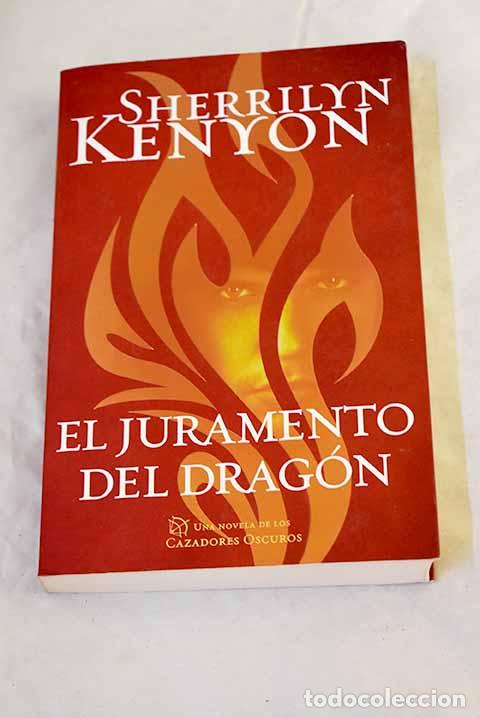 books: El juramento del drag&oacute;n.- Kenyon, Sherrilyn