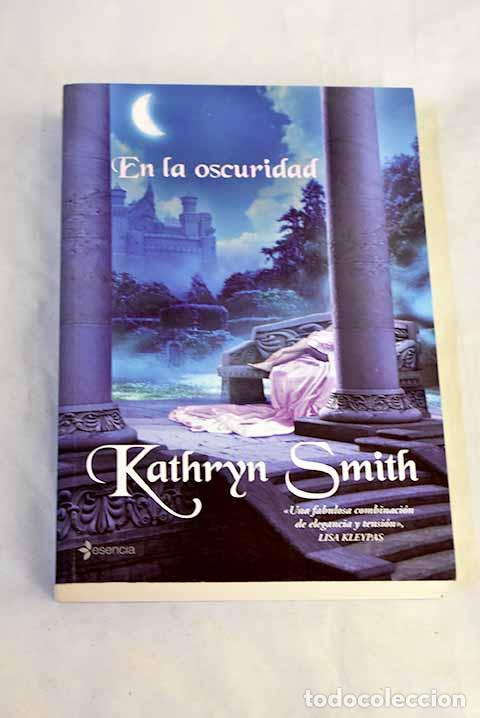 books: En la oscuridad: Smith, Kathryn.- Smith, Kathryn