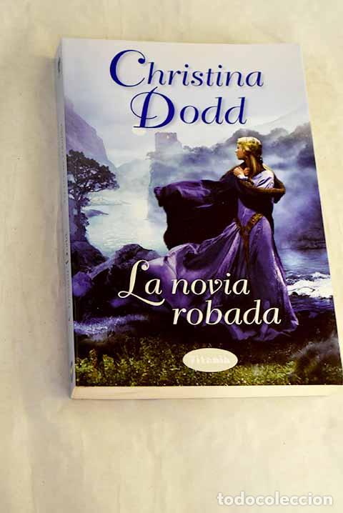 books: La novia robada: Dodd, Christina.- Dodd, Christina