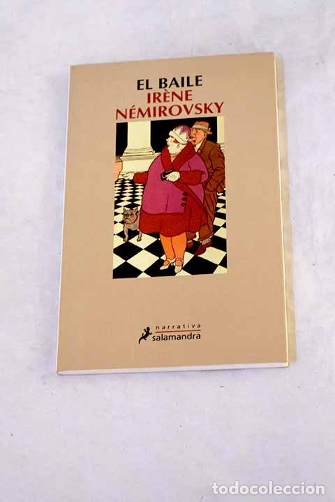 books: El baile: N&eacute;mirovsky, Irene.- N&eacute;mirovsky, Irene