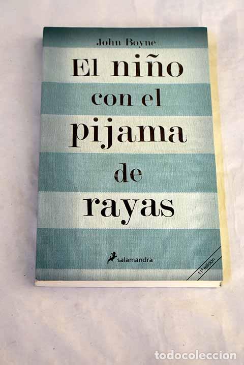 books: El ni&ntilde;o con el pijama de rayas.- Boyne, John