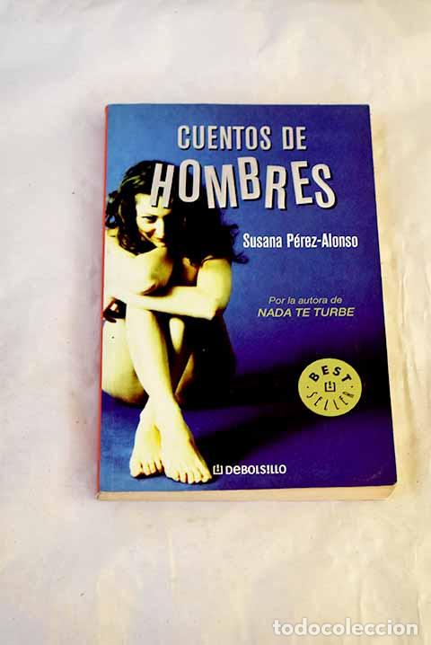 Livros em segunda m&atilde;o: Cuentos de hombres: P&eacute;rez-Alonso, Susana.- P&eacute;rez-Alonso, Susana