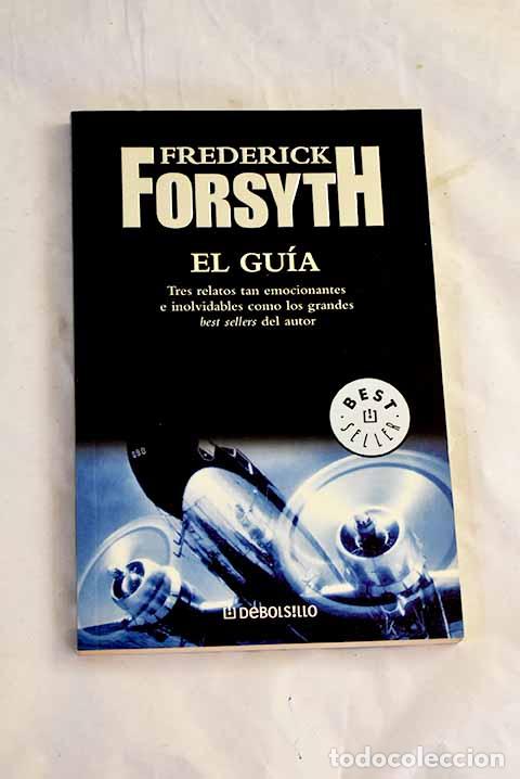 Livros em segunda m&atilde;o: El gu&iacute;a: Forsyth, Frederick.- Forsyth, Frederick