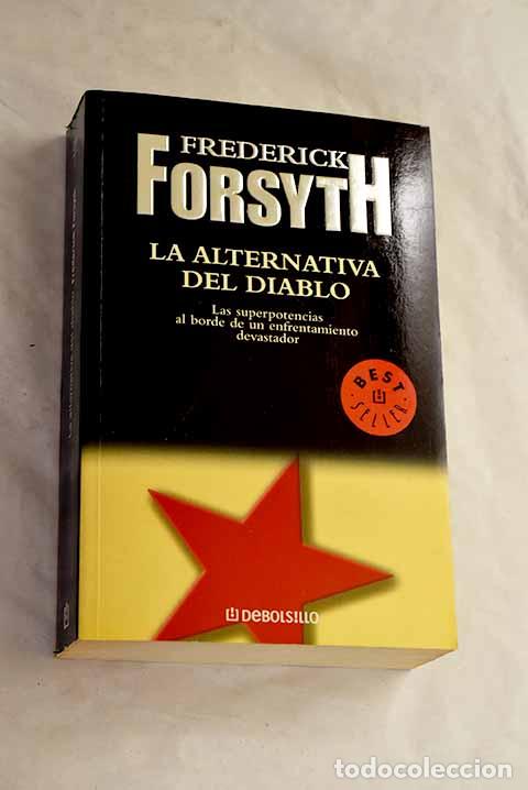 Livros em segunda m&atilde;o: La alternativa del diablo.- Forsyth, Frederick