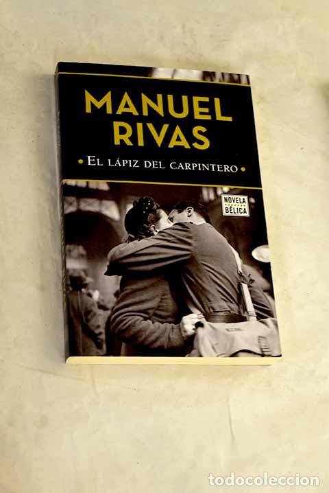 books: El l&aacute;piz del carpintero.- Rivas, Manuel