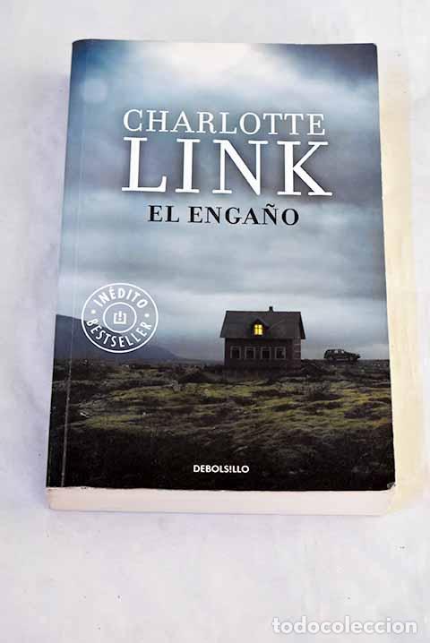 Livres: El enga&ntilde;o: Link, Charlotte.- Link, Charlotte