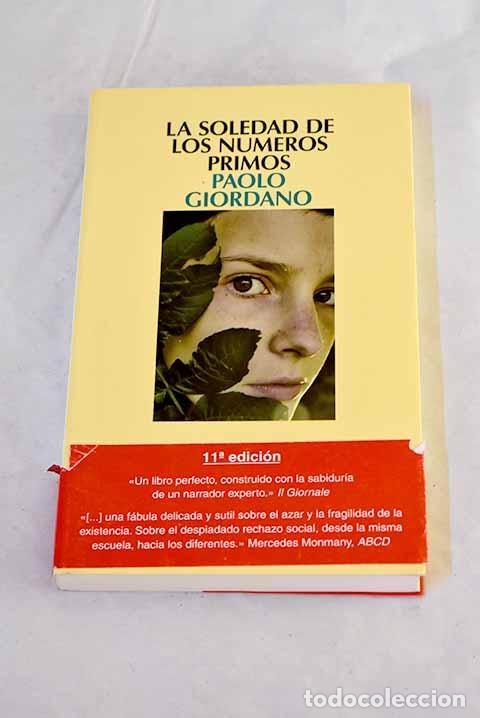 Livres: La soledad de los n&uacute;meros primos.- Giordano, Paolo