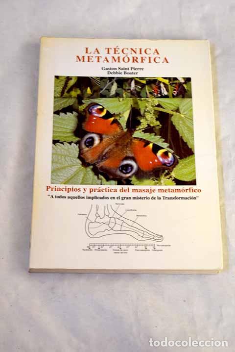 Livres: La t&eacute;cnica metam&oacute;rfica.- Saint Pierre