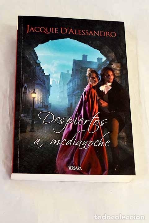 B&uuml;cher: Despiertos a medianoche.- D Alessandro, Jacquie