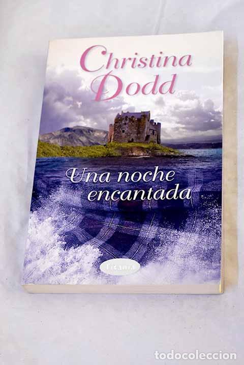 B&uuml;cher: Una noche encantada: Dodd, Christina.- Dodd, Christina