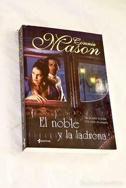 B&uuml;cher: El noble y la ladrona.- Mason, Connie
