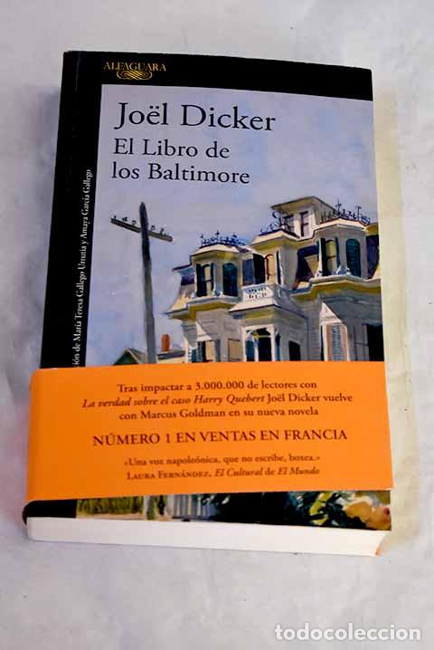 Livres: El libro de los Baltimore.- Dicker, Joel
