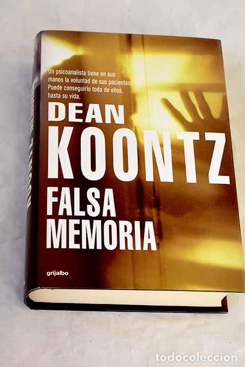 books: Falsa memoria: Koontz, Dean R..- Koontz, Dean R.