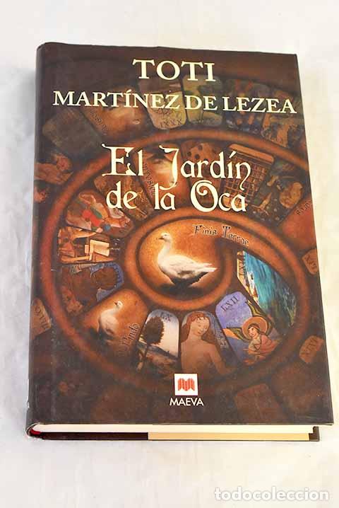 books: El jard&iacute;n de la oca: Mart&iacute;nez de Lezea, Toti.- Mart&iacute;nez de Lezea, Toti