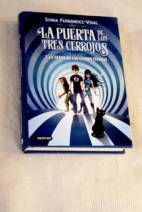 Libros: La senda de las cuatro fuerzas.- Fern&aacute;ndez-Vidal, Sonia