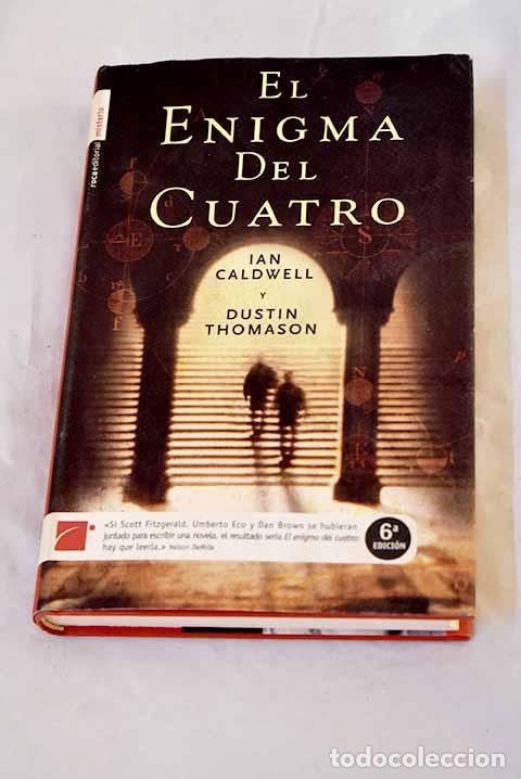 Libros: El enigma del cuatro.- Caldwell, Ian