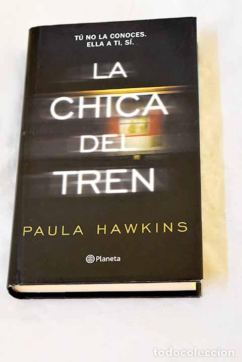 Libros: La chica del tren: Hawkins, Paula.- Hawkins, Paula