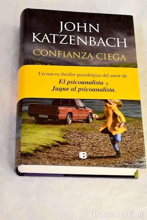 Libros: Confianza ciega: Katzenbach, John.- Katzenbach, John