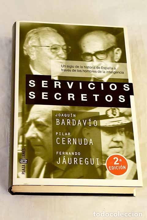 Libros: Servicios secretos: Bardav&iacute;o, Joaqu&iacute;n.- Bardav&iacute;o, Joaqu&iacute;n