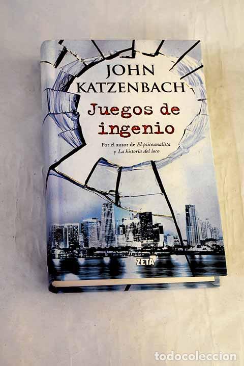Livres: Juegos de ingenio: Katzenbach, John.- Katzenbach, John