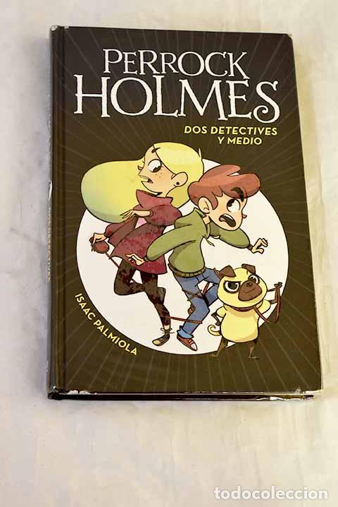 Libri di seconda mano: Dos detectives y medio.- Palmiola, Isaac