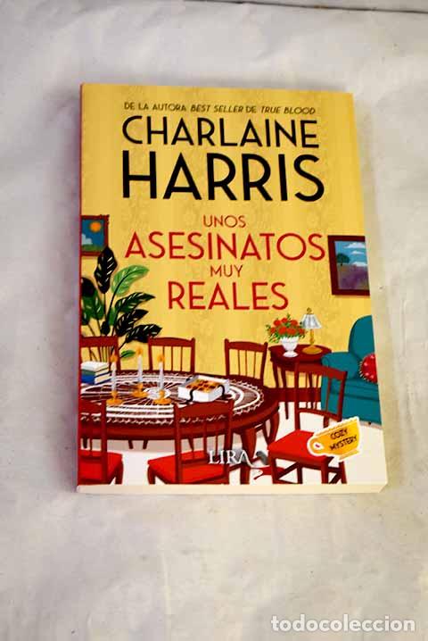 Libri di seconda mano: Unos asesinatos muy reales.- Harris, Charlaine