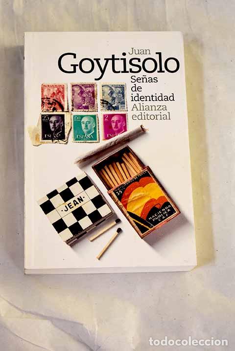 Libros: Se&ntilde;as de identidad: Goytisolo, Juan.- Goytisolo, Juan