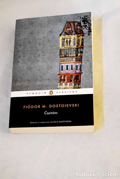 Libros: Cuentos: Dostoyevski, Fedor.- Dostoyevski, Fedor