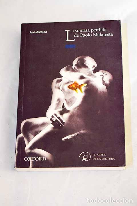 books: La sonrisa perdida de Paolo Malatesta.- Alcolea, Ana