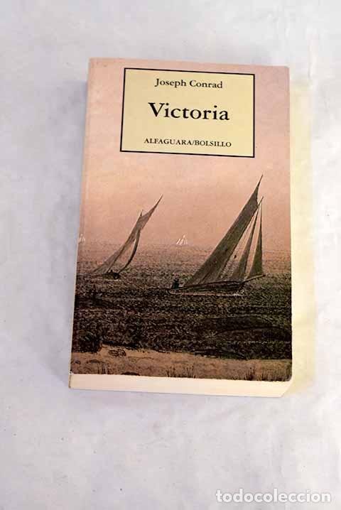B&uuml;cher: Victoria: Conrad, Joseph.- Conrad, Joseph