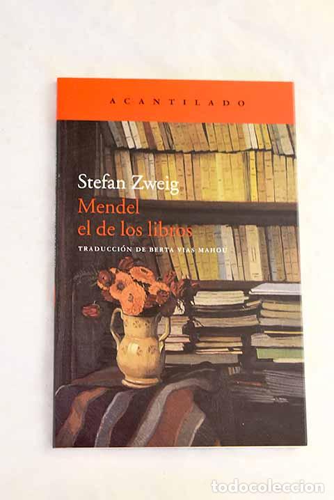 B&uuml;cher: Mendel el de los libros.- Zweig, Stefan