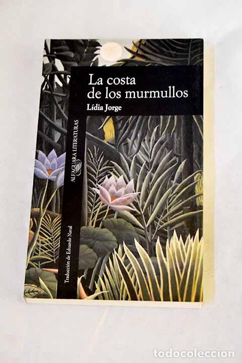 B&uuml;cher: La costa de los murmullos.- Jorge, L&iacute;dia