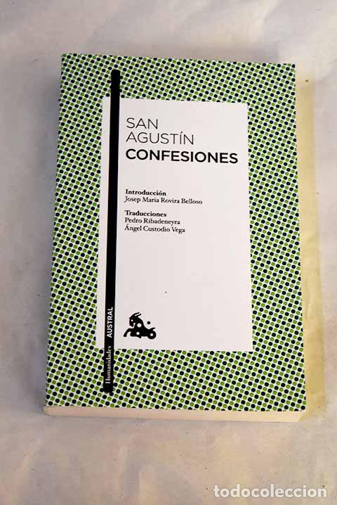 B&uuml;cher: Confesiones: San Agust&iacute;n.- San Agust&iacute;n