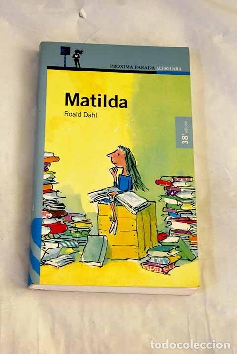 B&uuml;cher: Matilda: Dahl, Roald.- Dahl, Roald