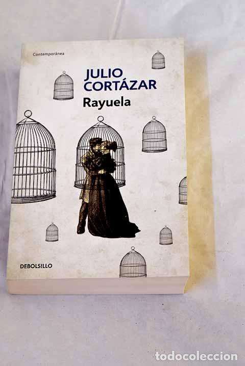 Libros: Rayuela: Cort&aacute;zar, Julio.- Cort&aacute;zar, Julio