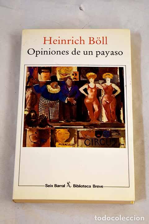 Libros: Opiniones de un payaso.- Boll, Heinrich