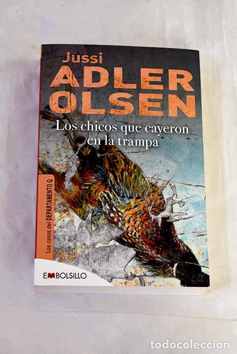 Livros em segunda m&atilde;o: Los chicos que cayeron en la trampa.- Adler-Olsen, Jussi