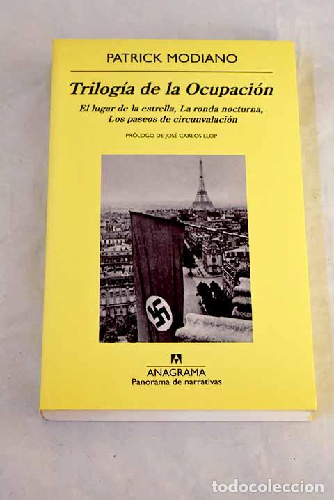 B&uuml;cher: Trilog&iacute;a de la ocupaci&oacute;n.- Modiano, Patrick