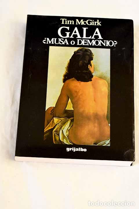 Libri di seconda mano: Gala: &iquest;musa o demonio?.- McGirk, Tim