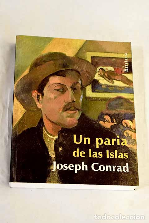 Libri di seconda mano: Un paria de las islas.- Conrad, Joseph