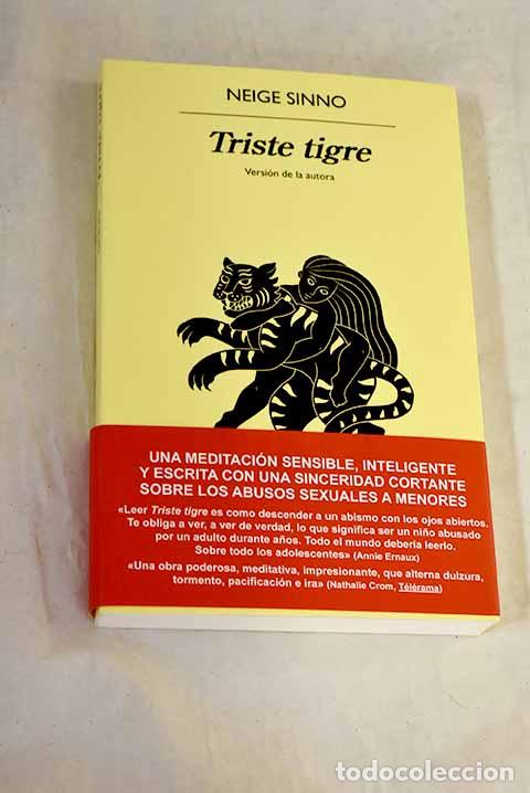 Libri di seconda mano: Triste tigre: Sinno, Neige.- Sinno, Neige