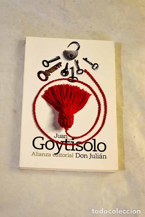 Libri di seconda mano: Don Juli&aacute;n: Goytisolo, Juan.- Goytisolo, Juan